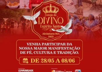 Alcântara Celebra Tradição Centenária com o Festejo do Divino Espírito Santo 2025