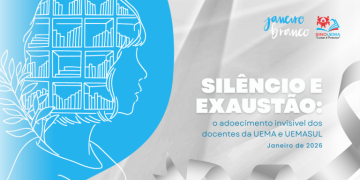 Sob pressão constante, docentes da UEMA e UEMASUL enfrentam avanço do adoecimento mental